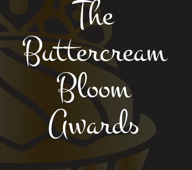 The Buttercream Bloom Awards – How to
